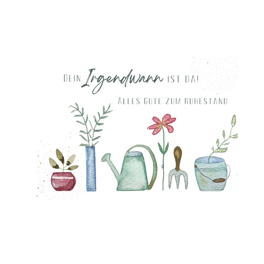 Grußkarte Ruhestand Garten Christinas Kartenkunst