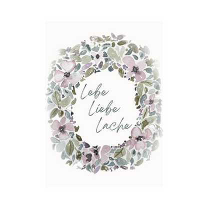 Karte Lebe Liebe Lache rosa Kranz Christinas Kartenkunst